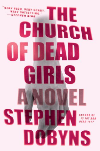 The church of dead girls: a novel