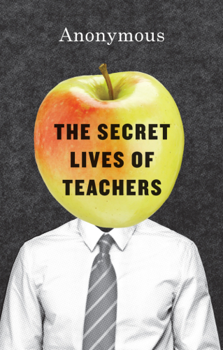 The secret lives of teachers