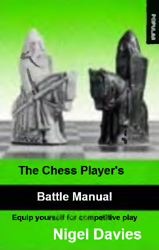 The chess player's battle manual
