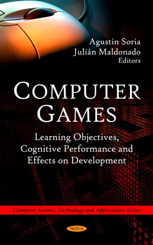 Computer games: learning objectives, cognitive performance and effects on development