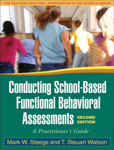 Conducting school-based functional behavioral assessments: a practitioner's guide