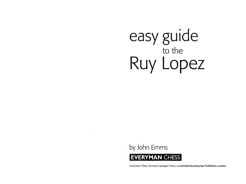 Easy Guide to the Ruy Lopez