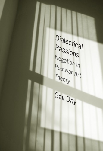 Dialectical passions negation in postwar art theory