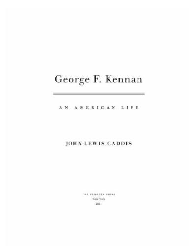 George f. kennan: an american life