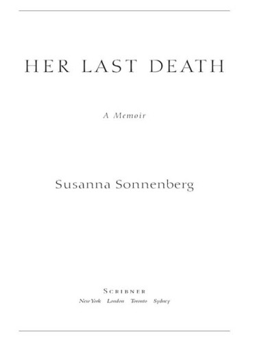 Her last death: a memoir