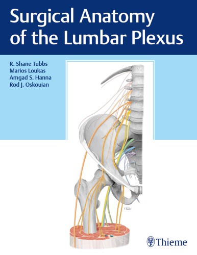 Surgical anatomy of the lumbar plexus