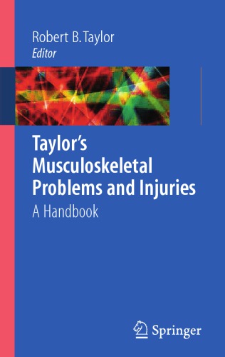 Taylor's musculoskeletal problems and injuries: a handbook