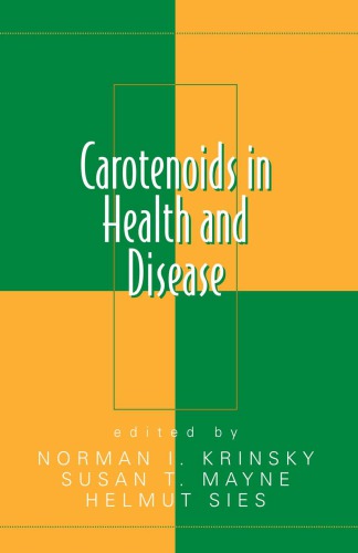 Carotenoids in health and disease