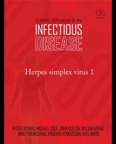 Case studies in infectious disease: herpes simplex virus 1 (HSV-q)