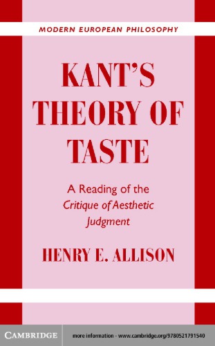 Kant's theory of taste: a reading of the Critique of aesthetic judgment