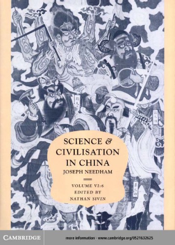 Science and civilisation in China. Vol. 6, Biology and biologicial technology. Pt. VI, Medicine