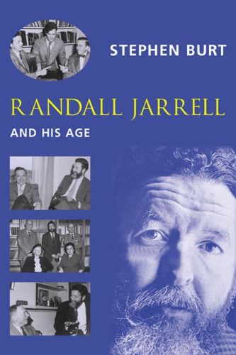 Randall Jarrell and his age