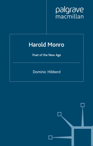 Harold Monro: poet of the New Age