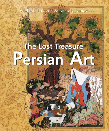 The lost treasure: Persian art