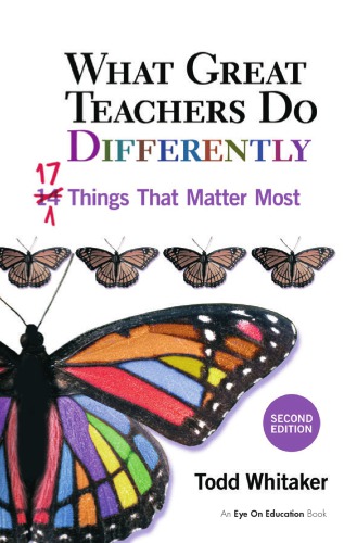 What great teachers do differently: seventeen things that matter most