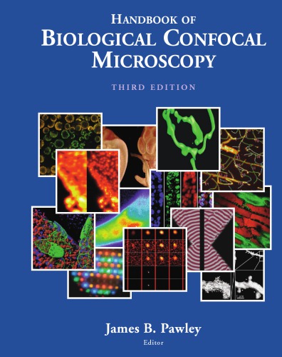 Handbook of Biological Confocal Microscopy