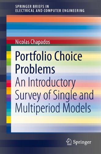 Portfolio Choice Problems An Introductory Survey of Single and Multiperiod Models