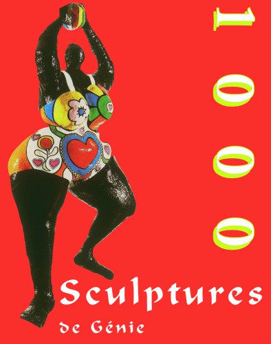 1000 sculptures de génie