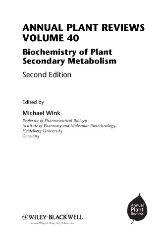 Annual Plant Reviews, Volume 40, Biochemistry of Plant Secondary Metabolism