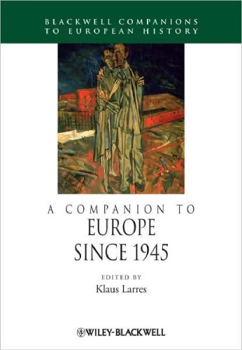 A Companion to Europe Since 1945