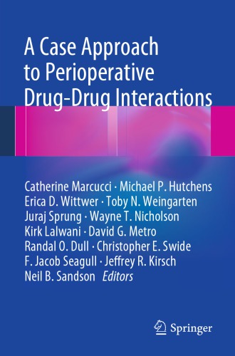 A Case Approach to Perioperative Drug-Drug Interactions