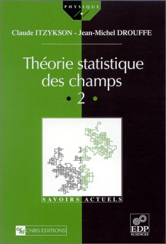 Théorie statistique des champs (Broché)