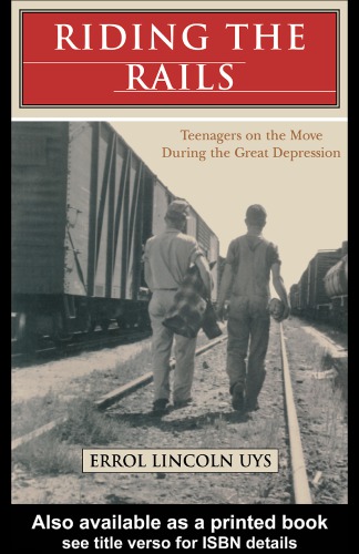 Riding the rails: teenagers on the move during the Great Depression
