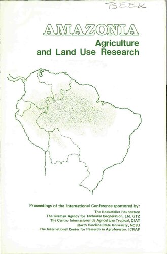 Amazonia: Agriculture and Land Use Research (Proceedings of the International Conference)