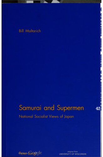 Samurai and supermen : national socialist views of Japan