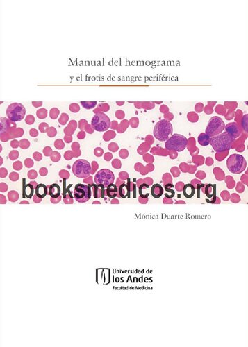 Manual Del Hemograma Y El Frotis De Sangre Periferica