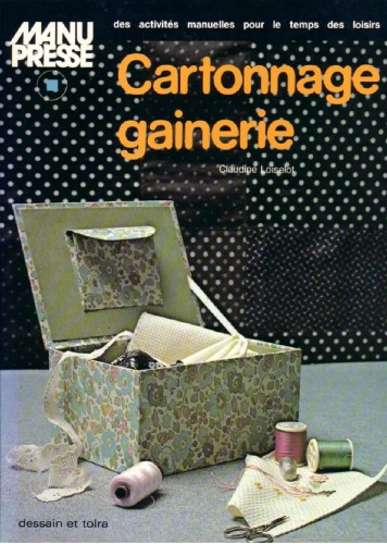 Cartonnage, gainerie