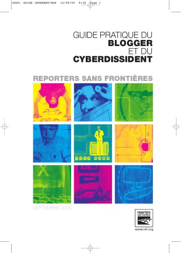 Guide pratique du blogger et du cyberdissident