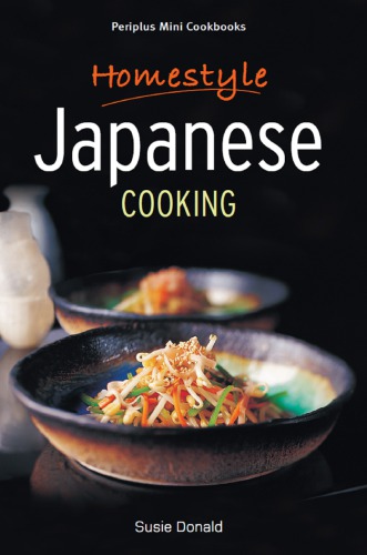 Homestyle Japanese Cooking: Homestyle Japanese Cooking