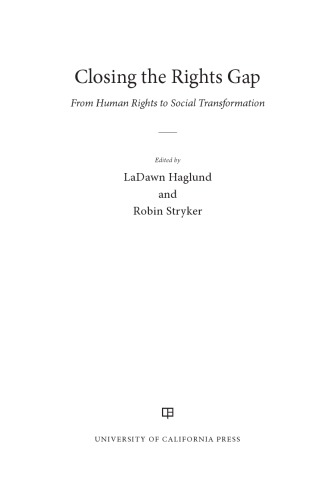 Closing the rights gap: from human rights to social transformation