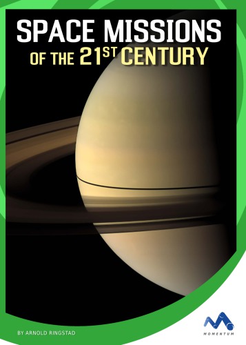 Space missions of the 21st century