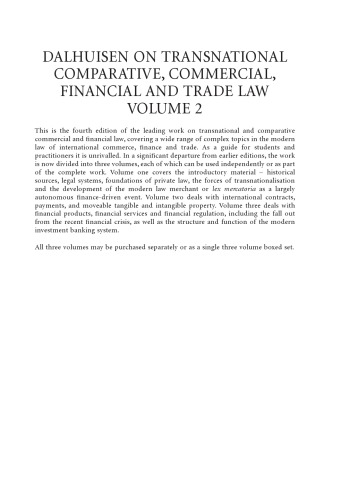 Dalhuisen on Transnational Comparative, Commercial, Financial and Trade Law, Volume 2: Contract and Movable Property Law