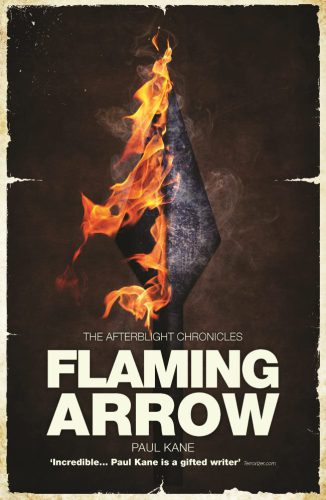 Flaming Arrow: The Hooded Man Trilogy: The Afterblight Chronicles, Books 5, 8, 10