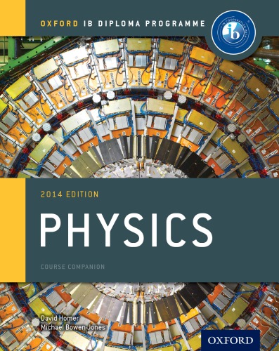 Ib Physics Course Book: 2014 Edition: Oxford Ib Diploma Program