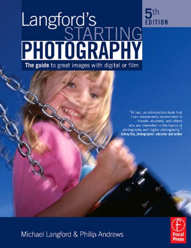 Langford's starting photography: a guide to better pictures for film and digital camera users