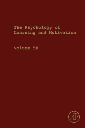 The psychology of learning and motivation. Vol. 58
