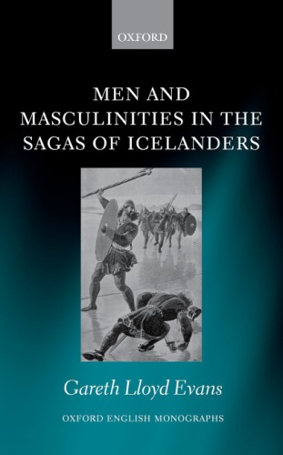 Men and masculinities in the sagas of Icelanders