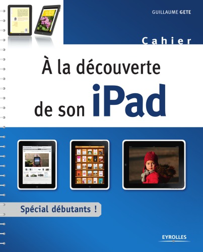 À la découverte de son iPad Cahier d'Exercices