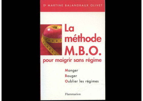 La méthode MBO pour maigrir sans régime