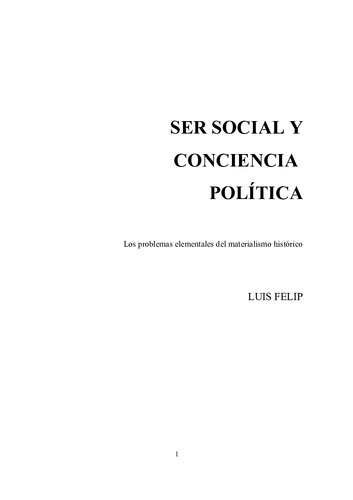 Ser social y conciencia política. Los problemas elementales del materialismo histórico