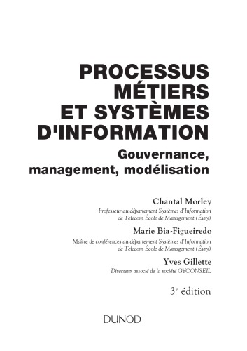 Processus métiers et systèmes d'information: gouvernance, management et modélisation