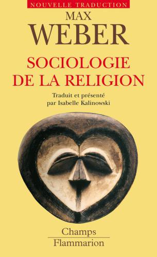 Sociologie De La Religion: Économie Et Société