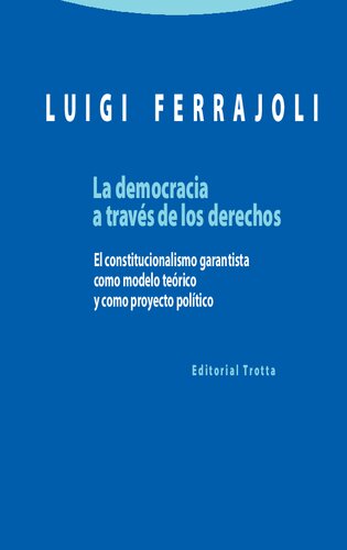 La Democracia A Traves De Los Derechos