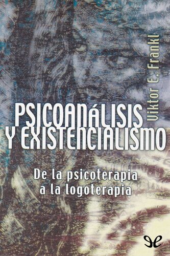Psicoanálisis y existencialismo