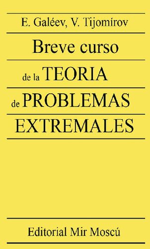 Breve Curso de la Teoría De Problemas Extremales