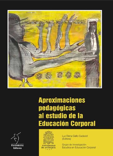 Aproximaciones Pedagogicas Al Estudio De La Educacion Corporal